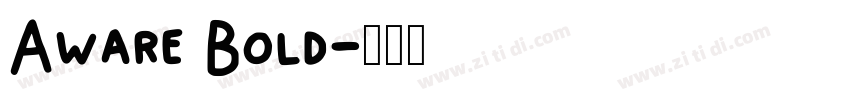 Aware Bold字体转换